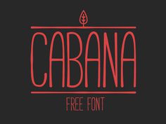 Cabana Free Font