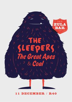 The Sleepers, The Great Apes & Coal – Furry Monster by Adam Hill #poster #monster #illustration