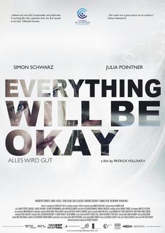 Everything Will Be Okay (2015)