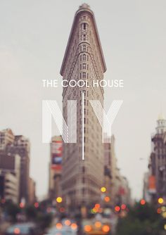 The Cool Hunter – The Cool House 2014 – New York City #inspiration #architecture #york #nyc #new