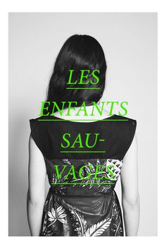 Affiche - Les enfants sauvages #model #cover #identity #minimal #poster #fashion #type #typography