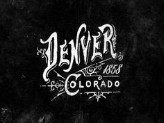Denver #lettering #denver #typography