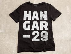 Hangar 29 #tshirt #apparel #shirt