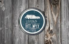 Banks | Surf products #old #surf #campaign #banks #dirty #wood #art #wax