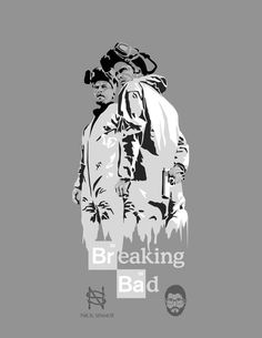 More Breaking Bad Posters #walter #nick #bad #white #breaking #meth #spanos #barrack #posters #obey #science #obama