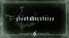 Ghost Adventures #calligraphy #ghost #adventures #type #typography