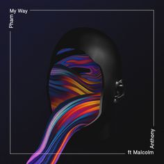 Pham - "My Way ft. Malcolm Anthony" Out via Next Wave records #Artwork by Quentin Deronzier #coverart