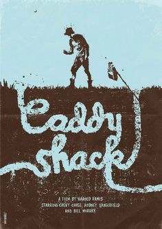 Caddyshack #shack #gig #caddy #poster