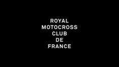ROYAL MOTOCROSS CLUB DE FRANCE PT1 on Behance