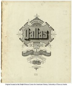 Sanborn Map Company title pages / Sanborn Insurance map - Texas - DALLAS - 1905 #typography #lettering 100% 3400 × 4094 pixels The Typography of Sanb