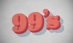 99's #typography