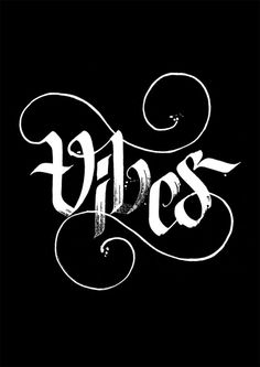 good and bad vibrations #calligraphy #white #graffiti #funk #black #writing #tag #hip #york #hop #rap #hand #typo #new