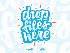 Drop files here!