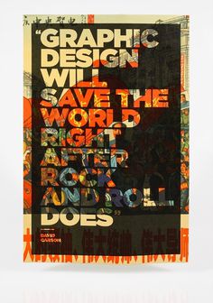David Carson Quote #2013 #design #graphic #modern