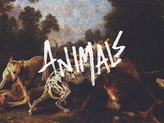 Animals #lettering #raw #hand #animal #grunge #animals #type #dark