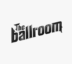 The Ballroom by Fernando Salvador #design #typography