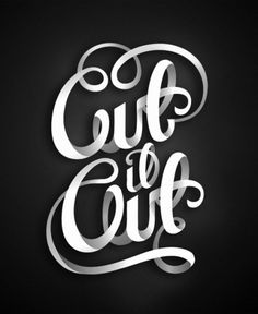 All sizes | Cut it Out | Flickr - Photo Sharing! #lettering #illustrative #design #letter #fun #bw #typography