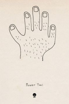 » HAVE LESS BE MOREat Beau Monroe #power #tool #hairy #poster #hand