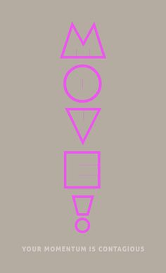 Move! Poster #fonts #print #design #art #poster #type #layout #typography