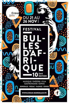 Bubbles of Africa Festival 2016, Music, Theater, Film, Gastronomy, Exhibitions – Bordeaux