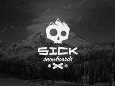 Sick Snowboards #logo #sick #snowboards