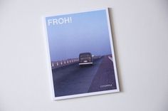 FROH! Ausgabe #6 Unterwegs