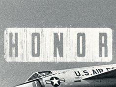 Dribbble - HONOR by Dustin Addair #usa #type #military #typography