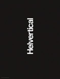 designcloud: Helvertical byÂ Â Brock Davis - Good typography #design #graphic #typography