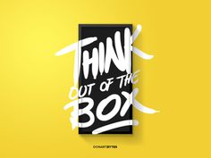 Think out of the box – By Donart Bytes Selimi