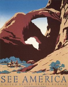 See America: Arches #adventure #cowboys #travel #utah #wpa #poster #parks #national #desert