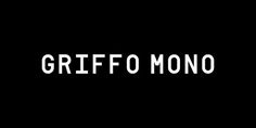 Griffo Mono #font #griffo #monospaced #serif #sans #mono #typeface #typography