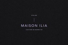 Maison Ilia by SilkEight #logo #symbol #typography #mark