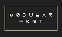 Modular Font on Behance #modular #font #vector #white #print #black #minimal #futura #dark #typography