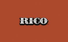 Rico on Behance #type #logo