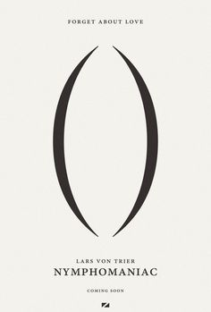lars von trier - Nymphomaniac poster #movie #design #graphic #poster #typography