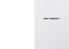 New Tendency 2013 Product Catalogue | Haw lin Services #cover #print #minimal
