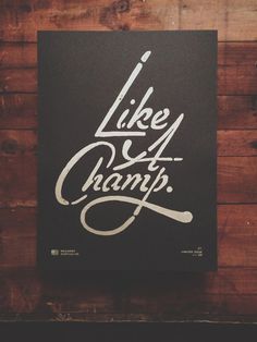 Like a Champ. Limited Edition