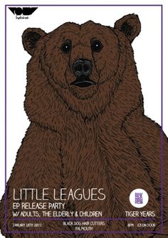 Frick (So the poster has changed again.... Final Poster for Little Leagues EP Launch...) #fricker #harry #little #art #poster #bears #bear #leagues