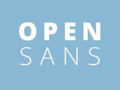 Open Sans Appreciation #font #sans #webfont #open #typography