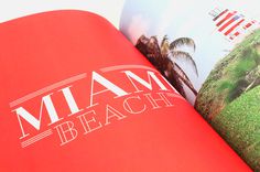 Photo book NYC — Florida on Behance #beach #red #florida #photo #design #graphic #book #south #miami #typography