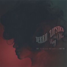 Ray West - Berrii Lipstick EP - tracklisting, release date, producer #cover #album #red #record