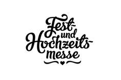 Logo Fest- und Hochzeitsmesse #logo #lettering #hand #typography
