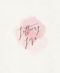 Besotted Brand Blog: LETTERING LOVE | Typographical and Words of Wi... #type #romantic #lettering #typography