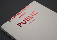 HelloMe — Making Public #print #typography #foil stamping #foil blocking