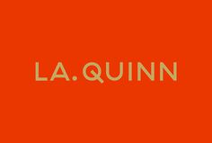 LA Quinn by Sam Mearns #logotype #typography