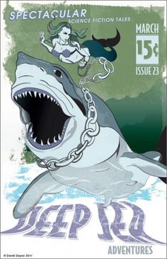 Deep Sea Adventures on the Behance Network #dayco #retro #fiction #shark #digital #illustration #pulp #david #mermaid