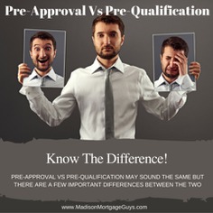 What is a Mortgage Pre-Approval Vs Pre-Qualification?