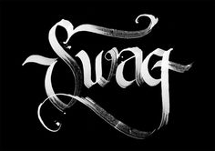 swag - the most used word in the whole univers #swag #graffiti #kalligrafie #tag #york #hand #typo #whit #new #white #writing #hop #calligraphy #shop #rap #black #kalligraphie #calligraphie #funk #hip #soul