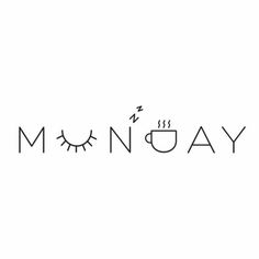 Monday – Typography #typography #lettering #monday #coffee