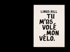 Tu M'as Volé Mon Vélo : Rollo Press™ / Bench.li #print #typography